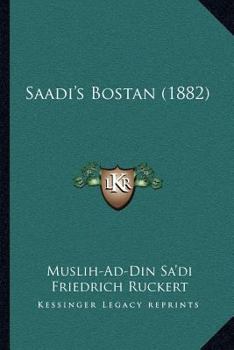 Paperback Saadi's Bostan (1882) [German] Book