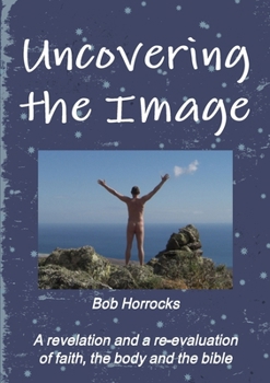Paperback Uncovering the Image Book