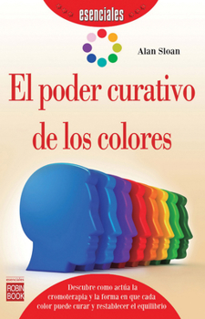Paperback El Poder Curativo de Los Colores [Spanish] Book