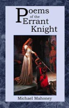 Hardcover Poems of the Errant Knight Book