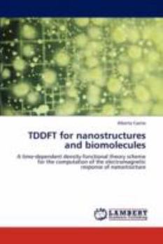 Paperback Tddft for Nanostructures and Biomolecules Book