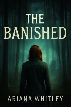 THE BANISHED: A Gripping Tale of Survival, Secrets and the Supernatural - Unveiling the Dark Forces Behind the Screen with Cast Insights and Cinematic Mastery