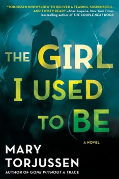 Paperback The Girl I Used to Be Book