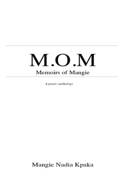 Paperback M.O.M.: Memoirs of Mangie Book