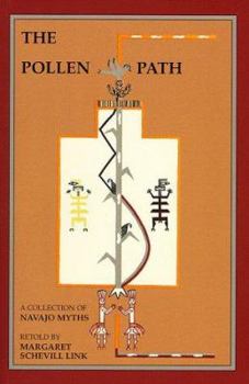 Paperback The Pollen Path: A Collection of Navajo Myths Book