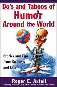 Paperback Do's and Taboos of Humor Around the World: Stories and Tips from Business and Life Book