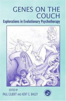 Hardcover Genes on the Couch: Explorations in Evolutionary Psychotherapy Book