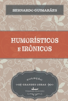 Paperback Humorísticos e irônicos [Portuguese] Book