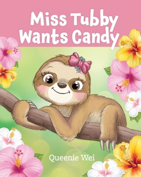 Paperback Miss Tubby Wants Candy Book