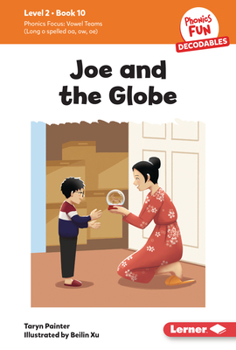 Library Binding Joe and the Globe: Book 10 Book