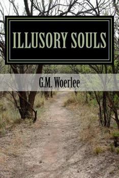 Paperback Illusory Souls Book