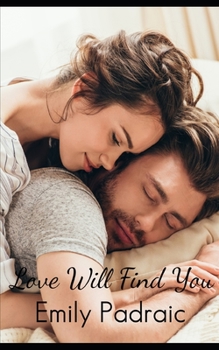 Paperback Love Will Find You Book