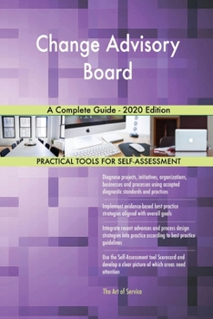 Paperback Change Advisory Board A Complete Guide - 2020 Edition Book