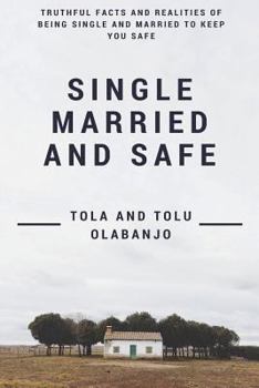 Paperback Single Married and Safe Book