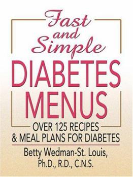 Hardcover Fast and Simple Diabetes Menus [Large Print] Book