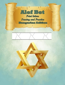 Paperback Alef Bet Print letters Tracing and Practice Hungarian Edition Book