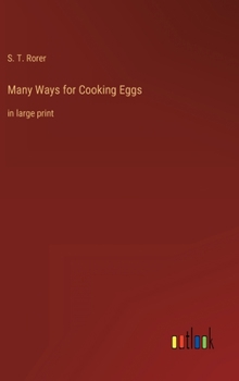 Hardcover Many Ways for Cooking Eggs: in large print Book