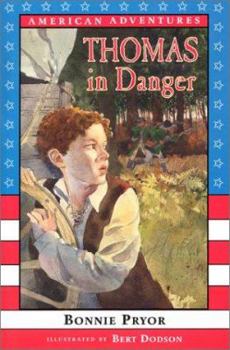 Hardcover American Adventures: Thomas in Danger: 1779 Book