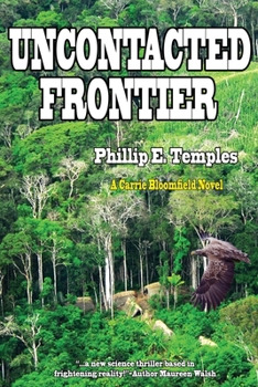 Paperback Uncontacted Frontier Book