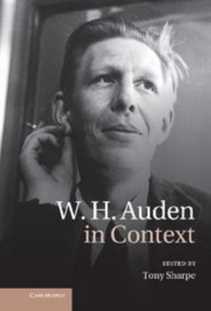W. H. Auden in Context - Book  of the Literature in Context