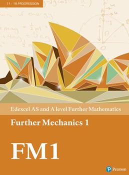 Paperback Edexcel AS and A level Further Mathematics Further Mechanics 1 Textbook + e-book (A level Maths and Further Maths 2017) Book