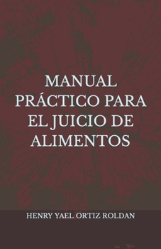 Paperback Manual practico para el juicio de alimentos [Spanish] Book