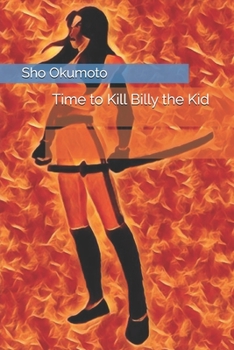 Paperback Time to Kill Billy the Kid Book