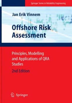 Paperback Offshore Risk Assessment: Principles, Modelling and Applications of Qra Studies Book