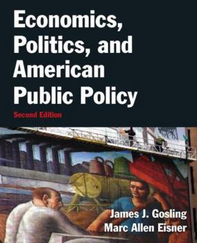 Paperback Economics, Politics, and American Public Policy Book