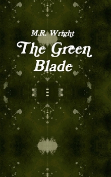 The Green Blade