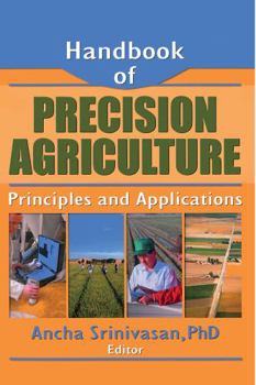 Paperback Handbook of Precision Agriculture: Principles and Applications Book
