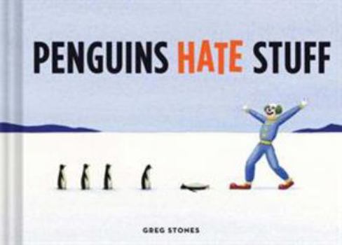 Hardcover Penguins Hate Stuff Book