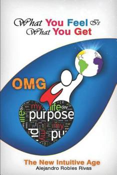 Paperback What You Feel is What You Get Book