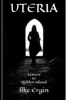 Paperback UTERIA Letters to Hidden Island Book