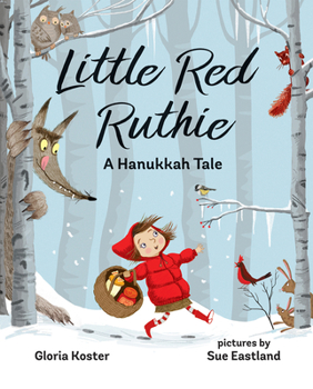 Hardcover Little Red Ruthie: A Hanukkah Tale Book