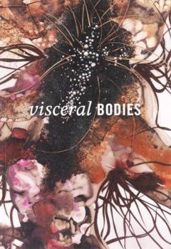 Paperback Visceral Bodies [Unqualified] Book