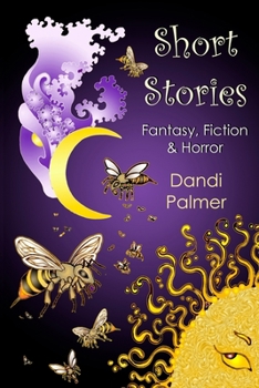 Paperback Short Stories: Fantasy, Fiction and Horror Book