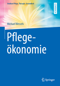 Paperback Pflegeökonomie [German] Book