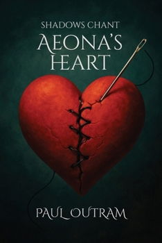 Aeona's Heart: Shadows Chant