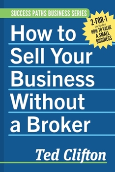Paperback How to Sell Your Business Without a Broker Book