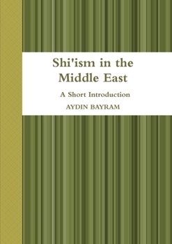 Paperback Shi'ism in the Middle East Book