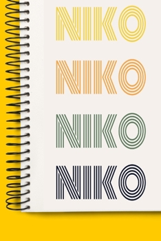 Name NIKO A beautiful personalized: Lined Notebook / Journal Gift, 120 Pages, 6 x 9 inches , NoteBook Gift For NIKO, Personal Diary, NIKO, ... to Write, work, or home!, Soft Cover, Mat