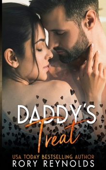 Daddy's Treat - Book #2 of the Daddy's Babygirl