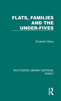 Hardcover Flats, Families and the Under-Fives Book