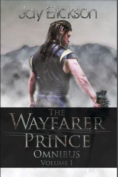 Paperback The Wayfarer Prince Omnibus: Volume One Book