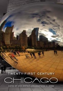 Paperback Twenty-First Century Chicago Book