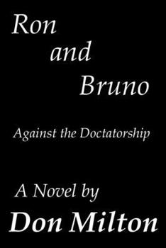 Paperback Ron and Bruno: Against the Doctatorship Book