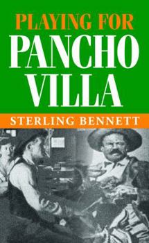 Paperback Playing for Pancho Villa Book
