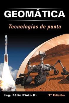 Paperback Geomatica Tecnologias de Punta: 1 Edicion [Spanish] Book