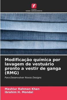 Paperback Modificação química por lavagem de vestuário pronto a vestir de ganga (RMG) [Portuguese] Book